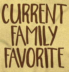 Family Favorite Infant Toddler T Shirt-Direct To Garment Print-Brisco Baby