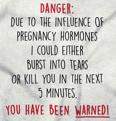 Danger: Pregnancy Maternity T-Shirt-Direct To Garment Print-Brisco Baby