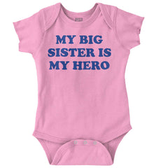 My Big Sister Is My Hero Romper Bodysuit-Direct To Garment Print-Brisco Baby