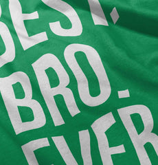 Best Bro Ever Romper Bodysuit-Direct To Garment Print-Brisco Baby