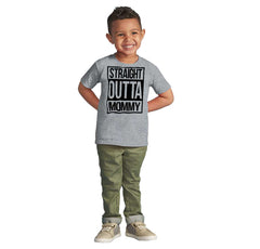 Straight Outta Mommy Infant Toddler T Shirt-Direct To Garment Print-Brisco Baby