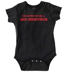 I'm Going To Be A Big Brother Romper Bodysuit-Direct To Garment Print-Brisco Baby