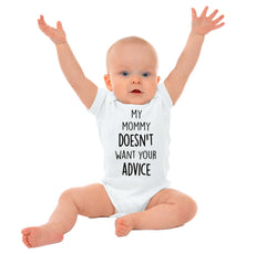 Mommy Doesn't Want Your Advice Romper Bodysuit-Direct To Garment Print-Brisco Baby