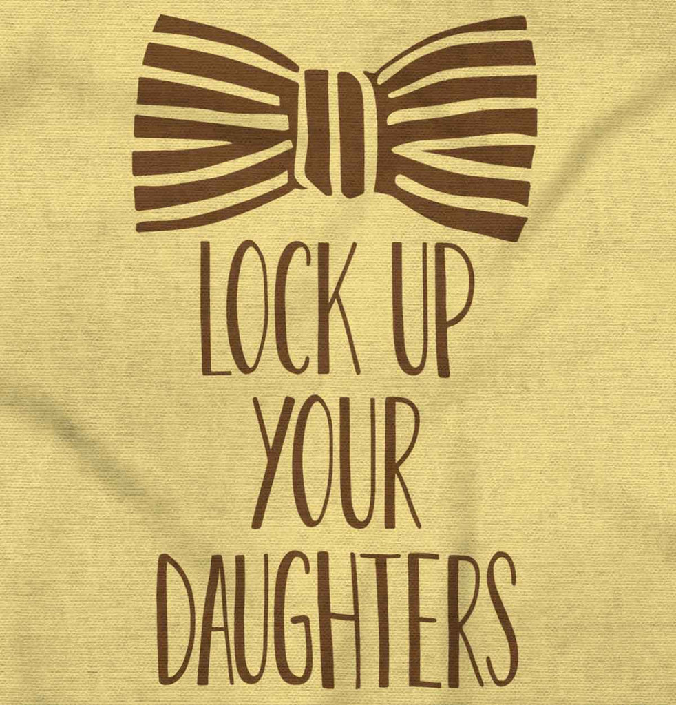 Lock Up Your Daughters Infant Toddler T Shirt-Direct To Garment Print-Brisco Baby