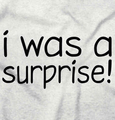 I Was A Surprise Romper Bodysuit-Direct To Garment Print-Brisco Baby