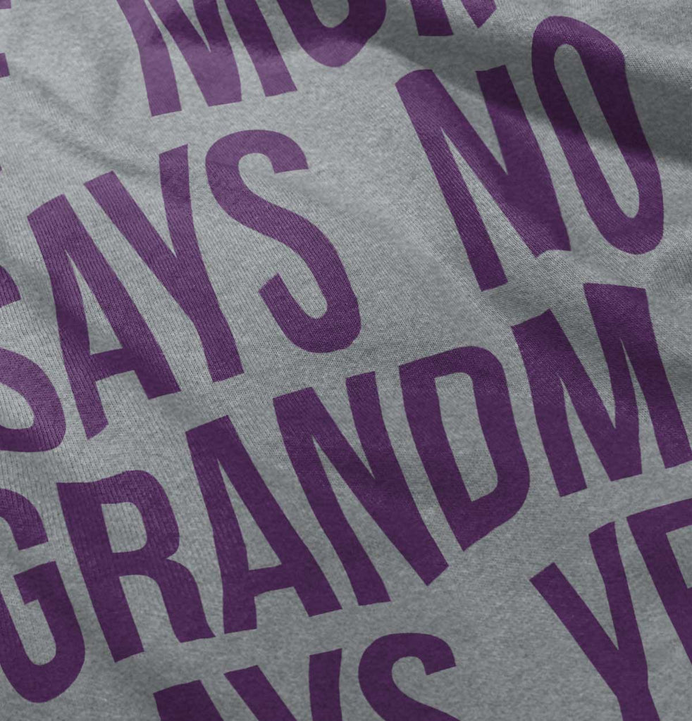 Grandma Says Yes Romper Bodysuit-Direct To Garment Print-Brisco Baby