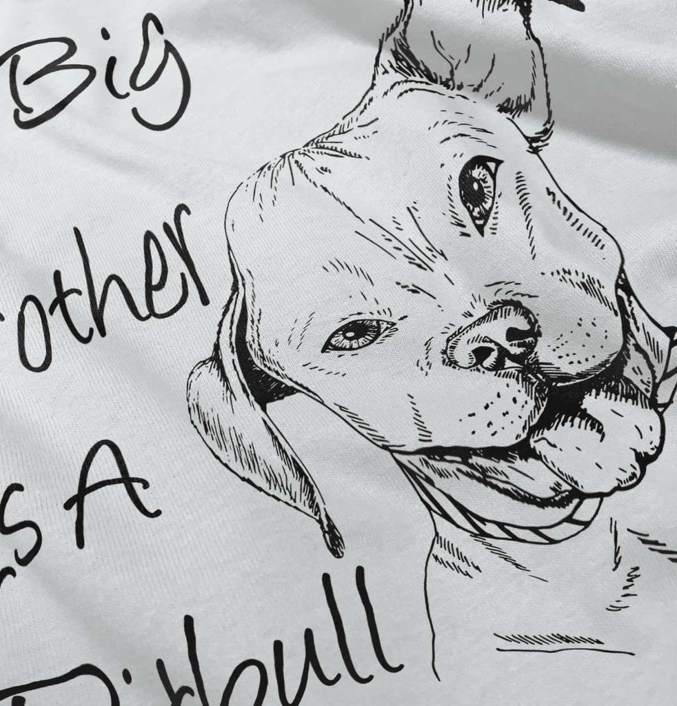 Brother is a Pitbull Infant Toddler T Shirt-Direct To Garment Print-Brisco Baby
