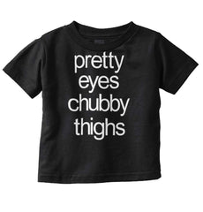 Chubby Thighs Infant Toddler T Shirt-Direct To Garment Print-Brisco Baby