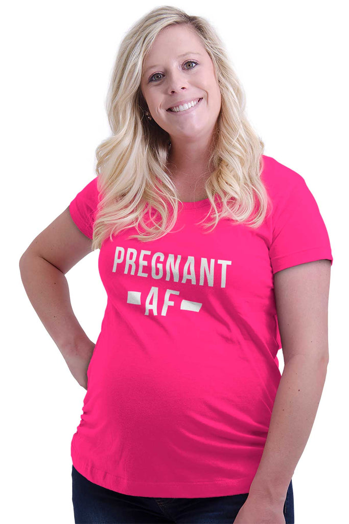 Pregnant AF Maternity T-Shirt-Direct To Garment Print-Brisco Baby