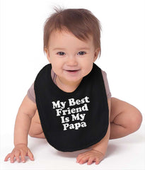 Best Friend Is Papa Infant Baby Bib-Direct To Garment Print-Brisco Baby