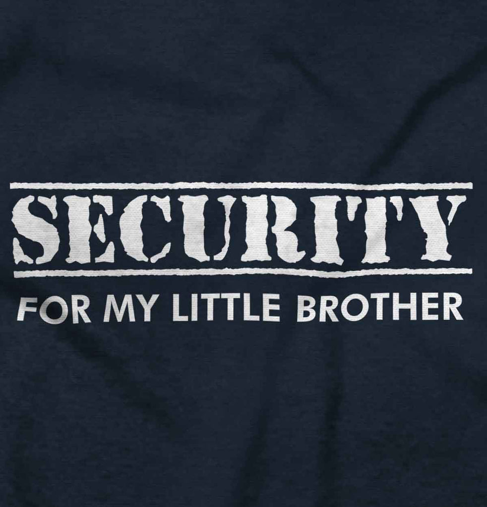 Security For My Little Brother Romper Bodysuit-Direct To Garment Print-Brisco Baby