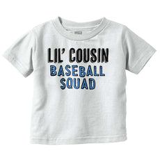 Lil Cousin Baseball Squad Infant Toddler T Shirt-Direct To Garment Print-Brisco Baby