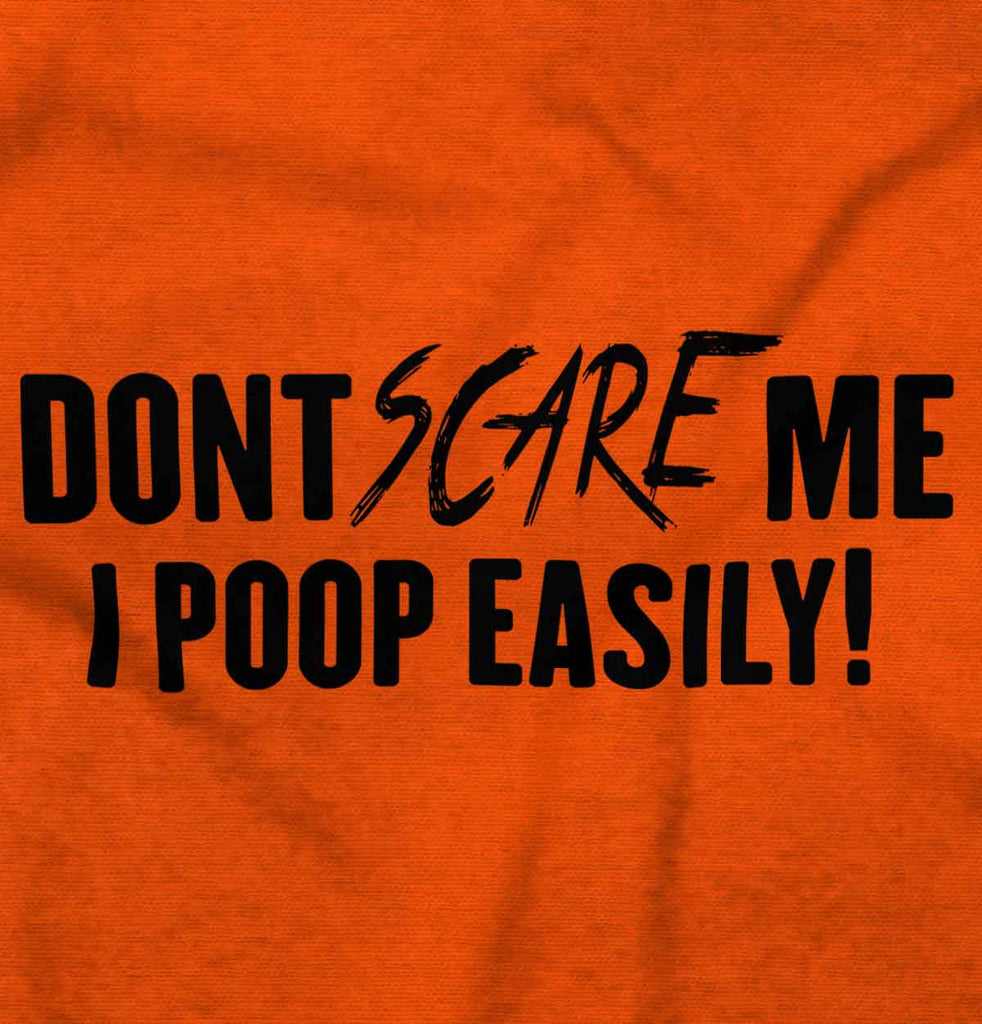 Don't Scare me Infant Toddler T Shirt-Direct To Garment Print-Brisco Baby