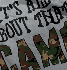 Its All About That Camo Infant Toddler T Shirt-Direct To Garment Print-Brisco Baby
