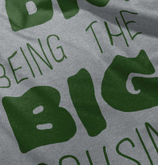 Dig Big Cousin Infant Toddler T Shirt-Direct To Garment Print-Brisco Baby