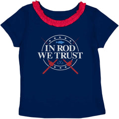 In Rod We Trust Ruffled Trim T-Shirt-Direct To Garment Print-Brisco Baby