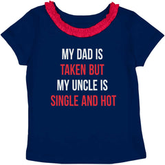 Dad Taken Uncle Sing Toddler Ruffled Trim T-Shirt-Direct To Garment Print-Brisco Baby