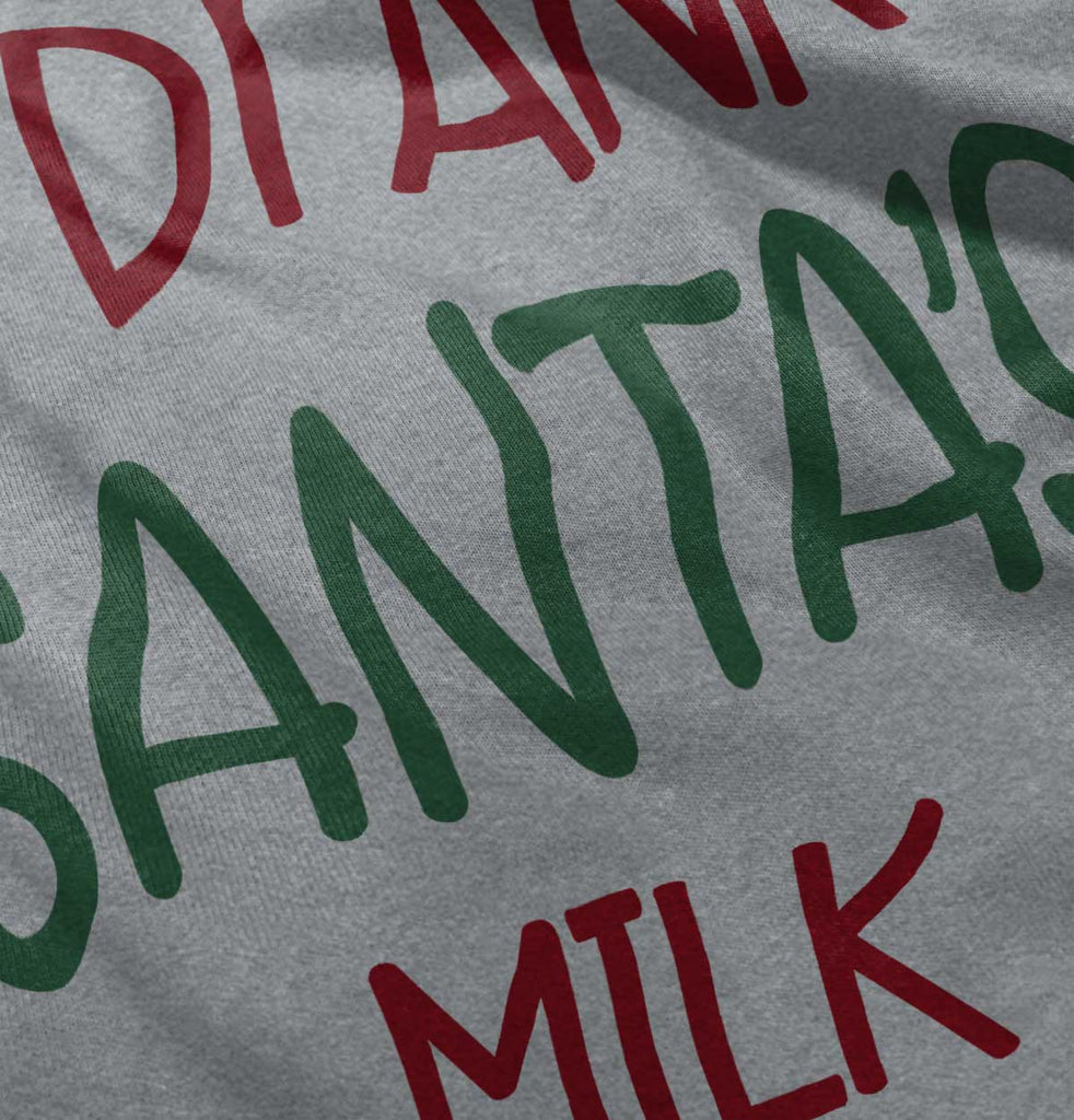 Drank Santas Milk Infant Toddler T Shirt-Direct To Garment Print-Brisco Baby