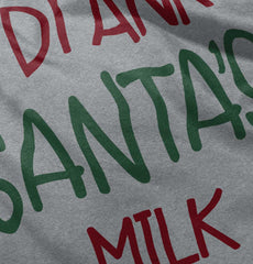 Drank Santas Milk Infant Toddler T Shirt-Direct To Garment Print-Brisco Baby