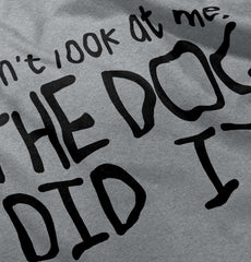 Dog Did It Infant Toddler T Shirt-Direct To Garment Print-Brisco Baby