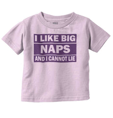 Big Naps Infant Toddler T Shirt-Direct To Garment Print-Brisco Baby