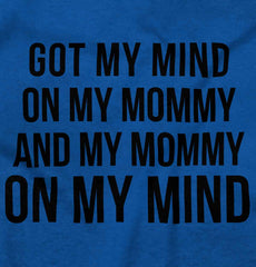 Mind On Mommy Infant Toddler T Shirt-Direct To Garment Print-Brisco Baby
