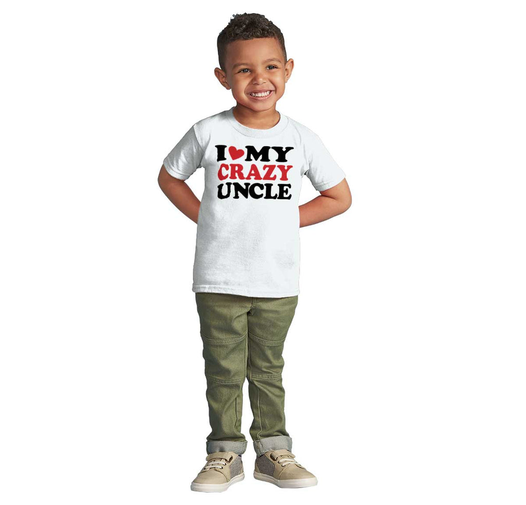 My Crazy Uncle Infant Toddler T Shirt-Direct To Garment Print-Brisco Baby