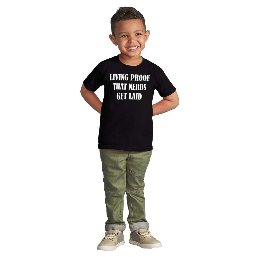 Nerds Get Laid Infant Toddler T Shirt-Direct To Garment Print-Brisco Baby
