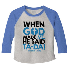 God Said Ta-Da Toddler Baseball-Direct To Garment Print-Brisco Baby