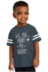 Marry My Daddy Toddler Football Jersey Tee-Direct To Garment Print-Brisco Baby