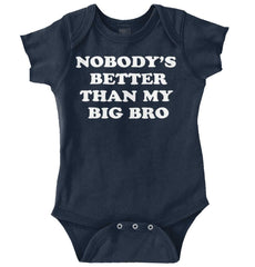 Nobody's Better Than My Big Bro Romper Bodysuit-Direct To Garment Print-Brisco Baby