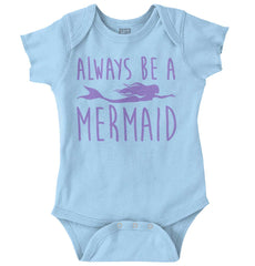 Always Be A Mermaid Romper Bodysuit-Direct To Garment Print-Brisco Baby