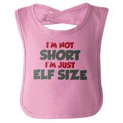 Not Short Elf Size Infant Baby Bib-Direct To Garment Print-Brisco Baby