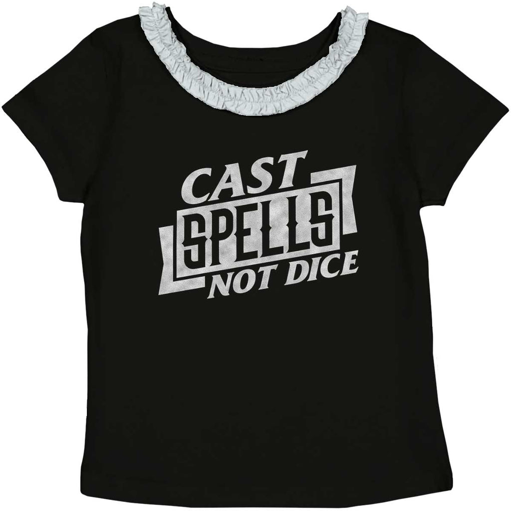 Cast Spells Not Dice Dungeons Toddler Ruffled Trim T-Shirt-Direct To Garment Print-Brisco Baby