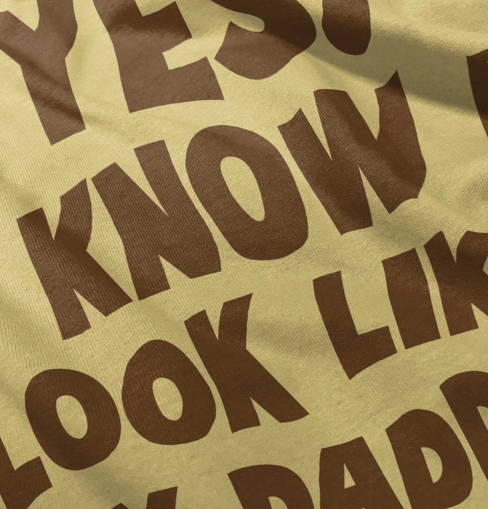 Look Like Daddy Infant Toddler T Shirt-Direct To Garment Print-Brisco Baby