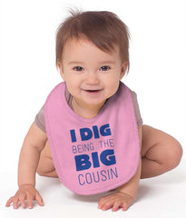 Dig Big Cousin Infant Baby Bib-Direct To Garment Print-Brisco Baby