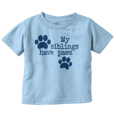 Siblings have paws Infant Toddler T Shirt-Direct To Garment Print-Brisco Baby