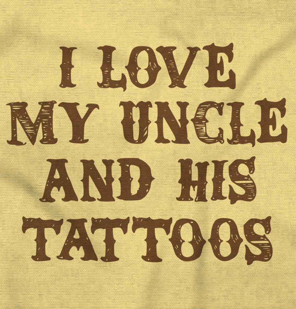 Uncle's Tattoos Infant Toddler T Shirt-Direct To Garment Print-Brisco Baby