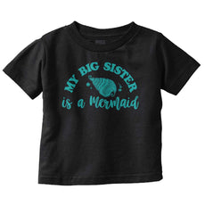 Big Sister Is A Mermaid Infant Toddler T Shirt-Direct To Garment Print-Brisco Baby