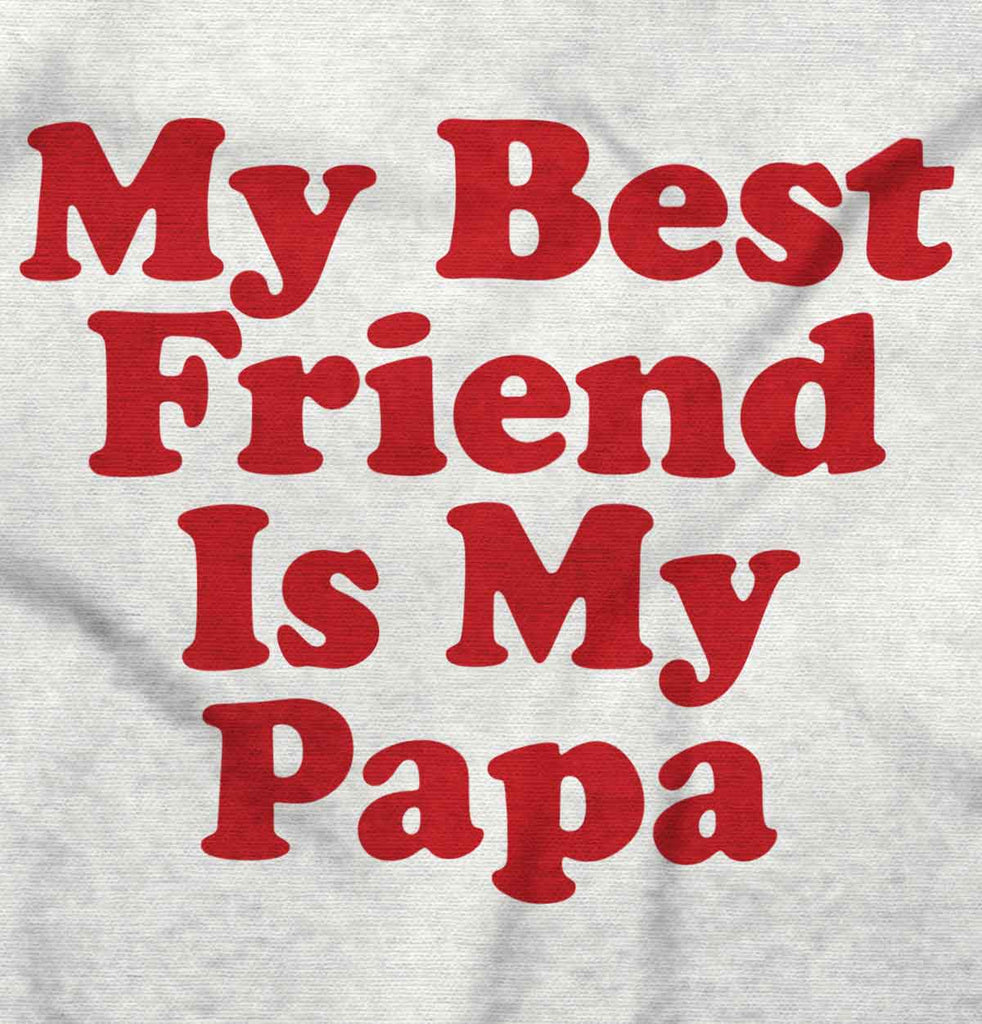 Best Friend Is Papa Romper Bodysuit-Direct To Garment Print-Brisco Baby