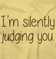 Silently Judging You Infant Toddler T Shirt-Direct To Garment Print-Brisco Baby