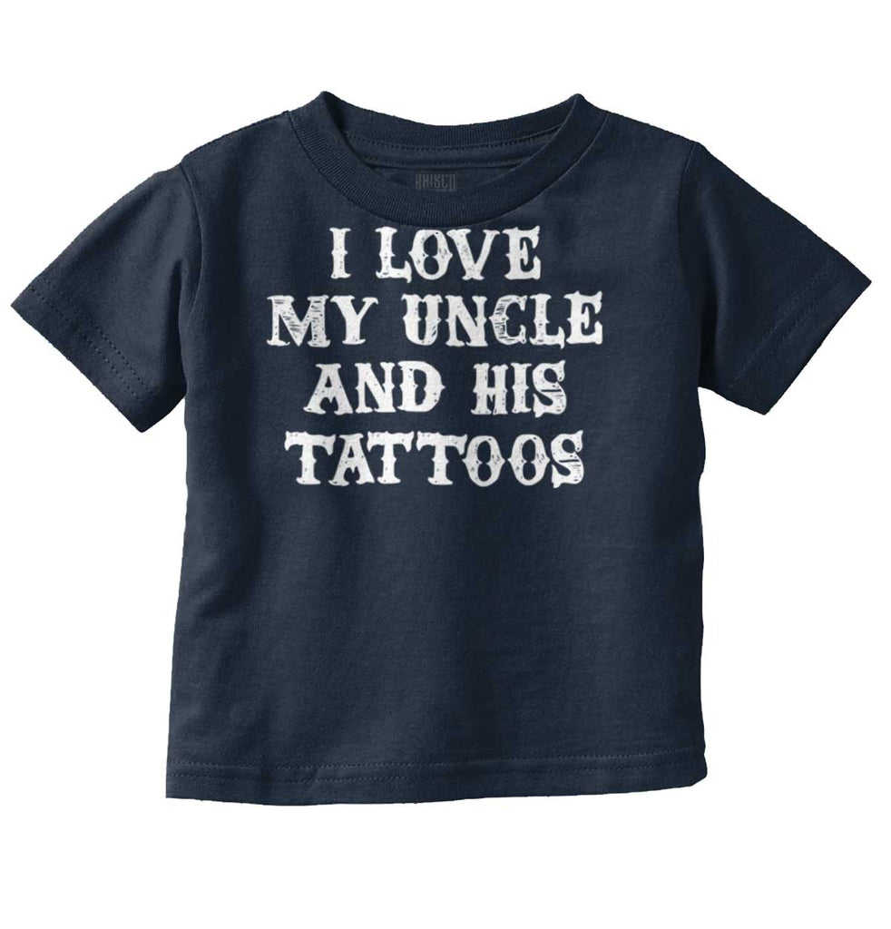 Uncle's Tattoos Infant Toddler T Shirt-Direct To Garment Print-Brisco Baby
