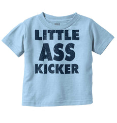 Ass Kicker Infant Toddler T Shirt-Direct To Garment Print-Brisco Baby