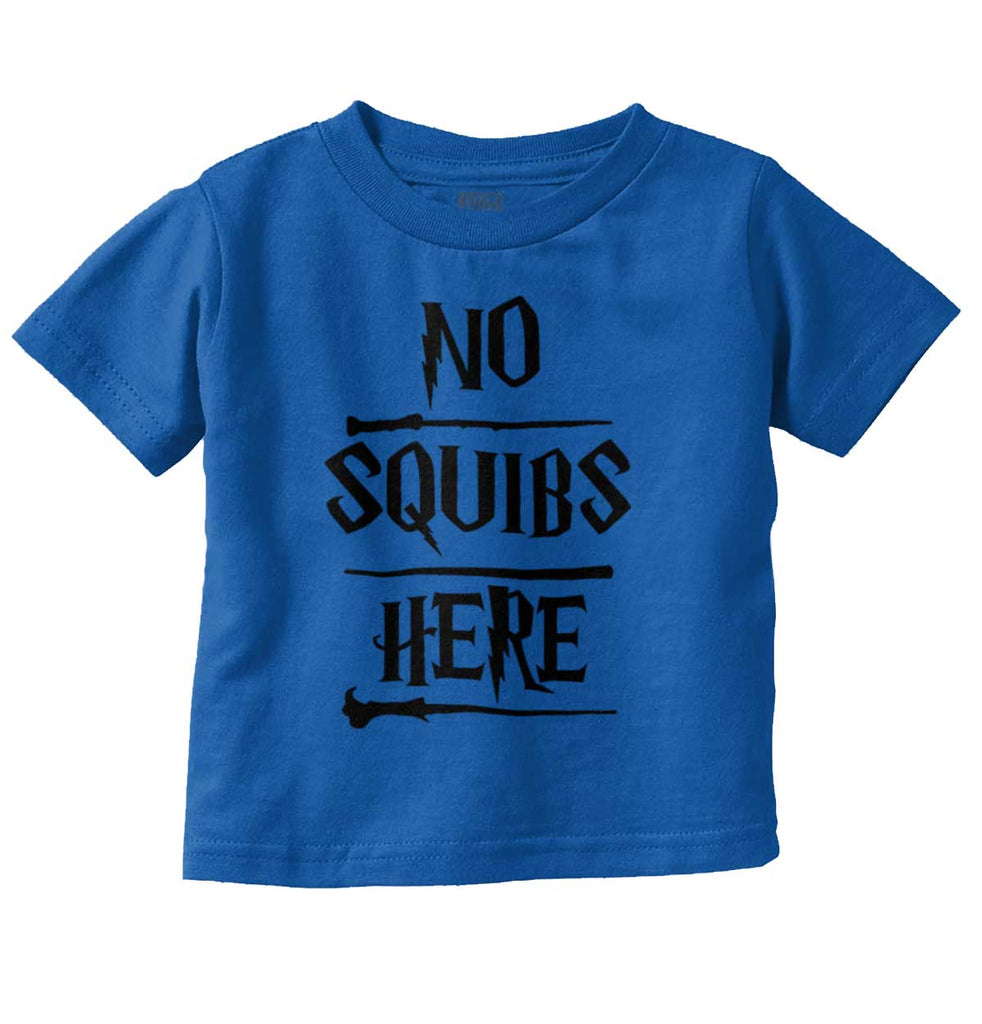 No Squibs Here Infant Toddler T Shirt-Direct To Garment Print-Brisco Baby