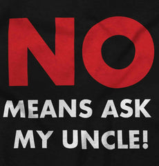 No Means Ask Uncle Infant Baby Bib-Direct To Garment Print-Brisco Baby