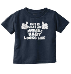 Adorable Looks Like Infant Toddler T Shirt-Direct To Garment Print-Brisco Baby