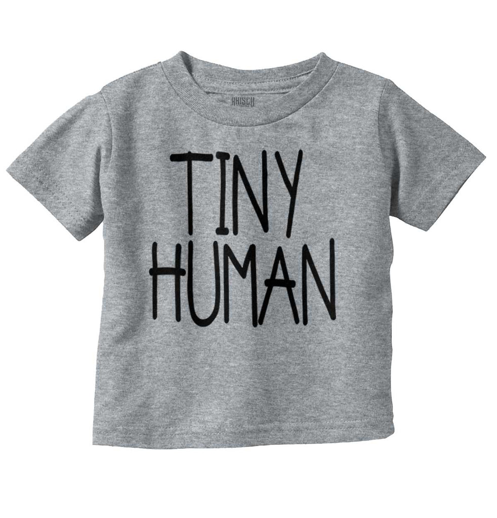 Tiny Human Infant Toddler T Shirt-Direct To Garment Print-Brisco Baby