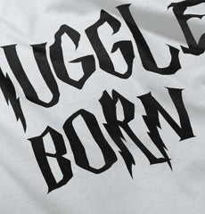 Muggle Born Infant Toddler T Shirt-Direct To Garment Print-Brisco Baby