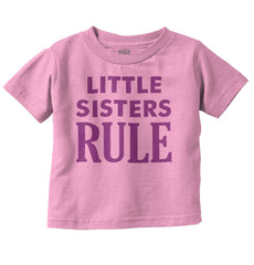 Little Sisters Rule Infant Toddler T Shirt-Direct To Garment Print-Brisco Baby