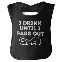 Until I Pass Out Infant Baby Bib-Direct To Garment Print-Brisco Baby